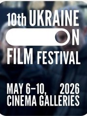 Save the date 10ème édition de UKRAINE ON FILM - Cinéma Galeries Bruxelles 6>10 mai 2026