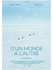 D'UN MONDE À L'AUTRE