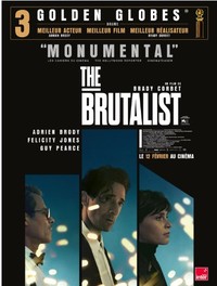 Un film, 2 avis THE BRUTALIST