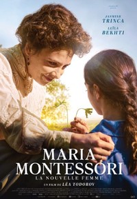 Maria Montessori – La nouvelle femme 